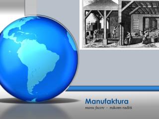 Manufaktura