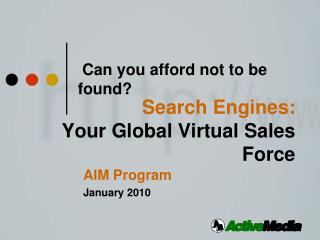 Can you afford not to be found?