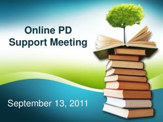 Online PD Support Meeting