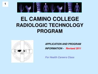 EL CAMINO COLLEGE RADIOLOGIC TECHNOLOGY PROGRAM