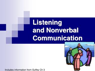 Listening and Nonverbal Communication