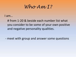 Who Am I?