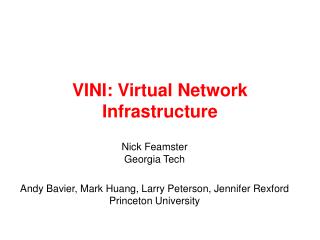 VINI: Virtual Network Infrastructure