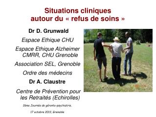 Situations cliniques autour du « refus de soins »