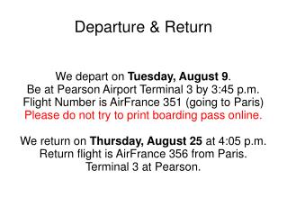 Departure & Return
