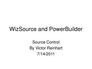 WizSource and PowerBuilder