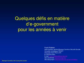 Quelques défis en matière d’e-government pour les années à venir