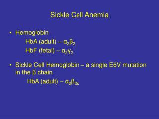 Sickle Cell Anemia