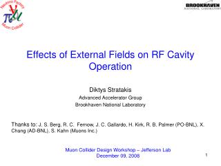 Effects of External Fields on RF Cavity Operation