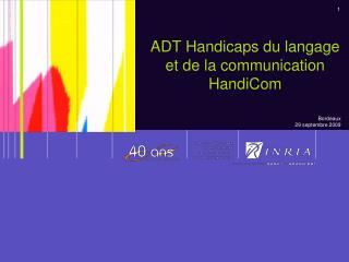 ADT Handicaps du langage et de la communication HandiCom