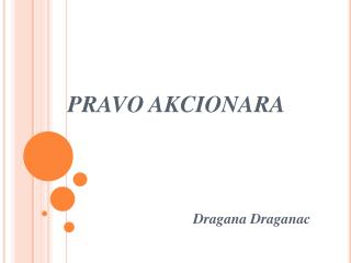 PRAVO AKCIONARA