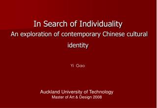 In Search of Individuality An exploration of contemporary Chinese cultural identity