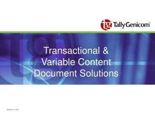 Transactional &amp; Variable Content Document Solutions