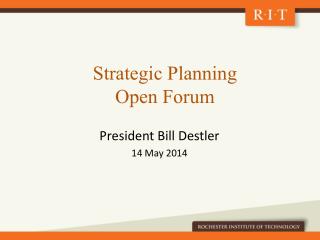 Strategic Planning Open Forum