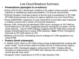 Low Cloud Breakout Summary