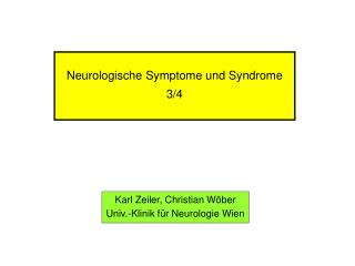 Neurologische Symptome und Syndrome 3/4