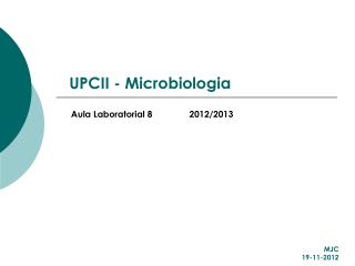 UPCII - Microbiologia