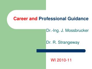 Career and Professional Guidance
