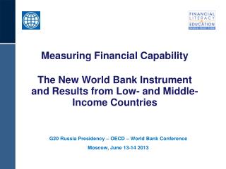 G20 Russia Presidency – OECD – World Bank Conference Moscow, June 13-14 2013