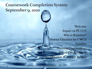 Coursework Completion System September 9, 2010