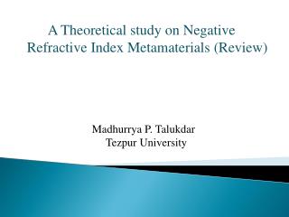 A Theoretical study on Negative Refractive Index Metamaterials (Review)