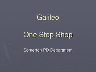 Galileo One Stop Shop