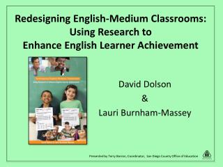 Redesigning English-Medium Classrooms: Using Research to Enhance English Learner Achievement
