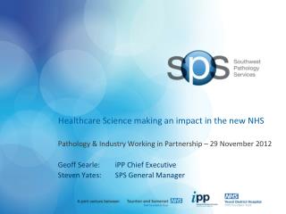 Healthcare Science making an impact in the new NHS