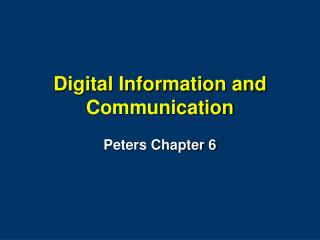 Digital Information and Communication