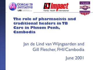 The role of pharmacists and traditional healers in TB Care in Phnom Penh, Cambodia