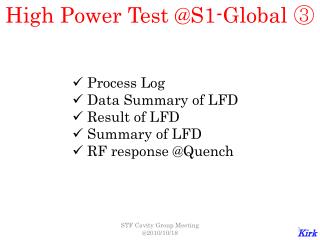 High Power Test @S1-Global ③