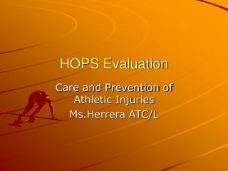 HOPS Evaluation