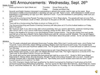 MS Announcements: Wednesday, Sept. 26 th