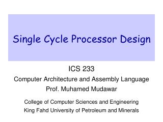 Single Cycle Processor Design