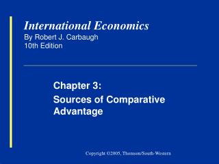 International Economics By Robert J. Carbaugh 10th Edition