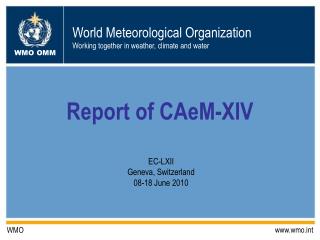 Report of CAeM-XIV
