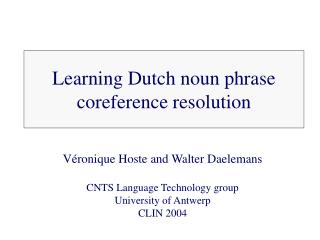 Learning Dutch noun phrase coreference resolution