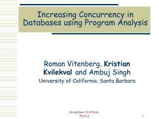 Increasing Concurrency in Databases using Program Analysis