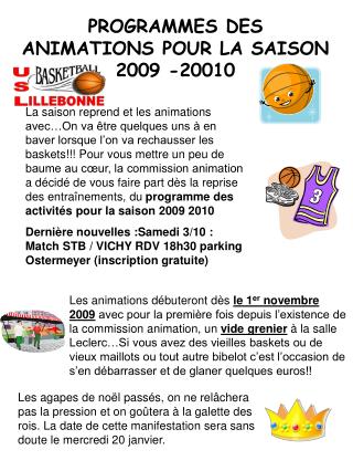 PROGRAMMES DES ANIMATIONS POUR LA SAISON 2009 -20010