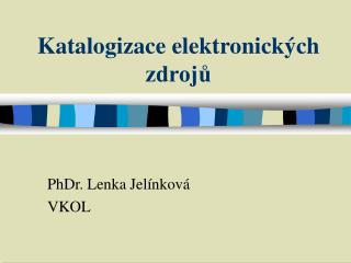 Katalogizace elektronických zdrojů