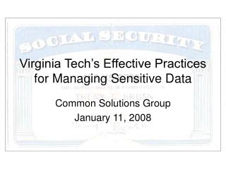 Virginia Tech’s Effective Practices for Managing Sensitive Data