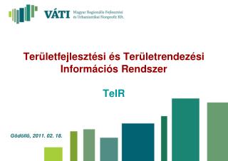 Területfejlesztési és Területrendezési Információs Rendszer TeIR