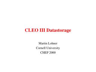 CLEO III Datastorage