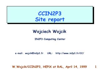 CCIN2P3 Site report