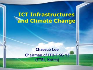 ICT Infrastructures and Climate Change