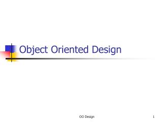 Object Oriented Design