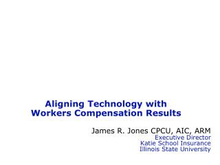 Aligning Technology with Workers Compensation Results