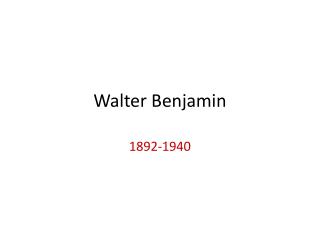 Walter Benjamin