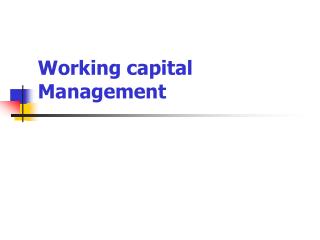 Working capital Management