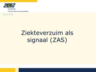 Ziekteverzuim als signaal (ZAS)